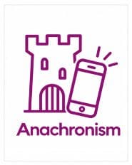 Anachronism